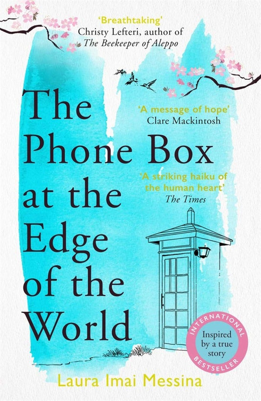The Phone Box at the Edge of the World / The Phone Box at the Edge of the World Лаура Имаи Мессина 9781786580412-1
