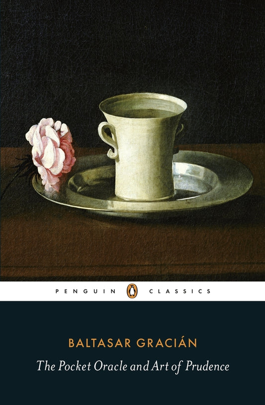 The Pocket Oracle And Art Of Prudence Baltasar Gracian - Бальтасар Грасиан 9780141442457-2