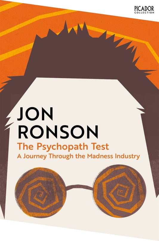 The Psychopath Test: A Journey Through The Madness Industry Jon Ronson / Джон Ронсон 9781035038510-1