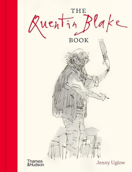The Quentin Blake Book / The Quentin Blake Book Дженни Аглоу 9780500094358-1