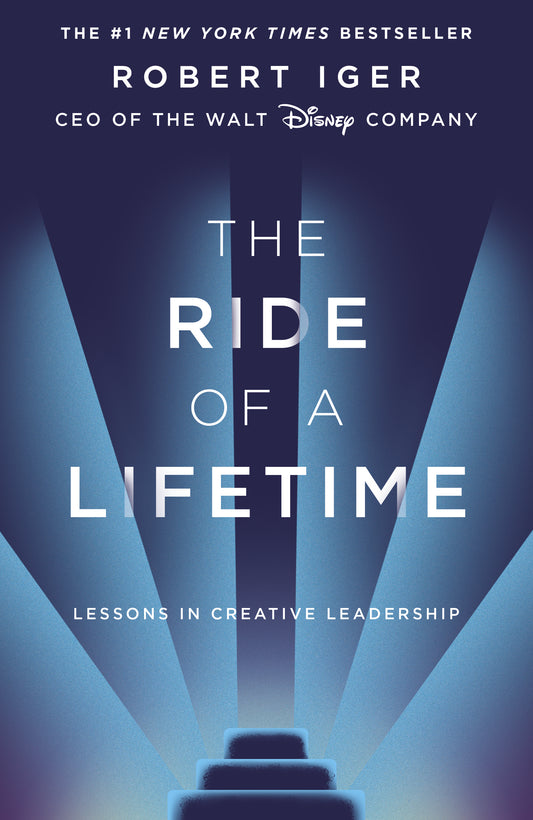 The Ride Of A Lifetime Robert Iger / Роберт Айгер 9781787630468-1