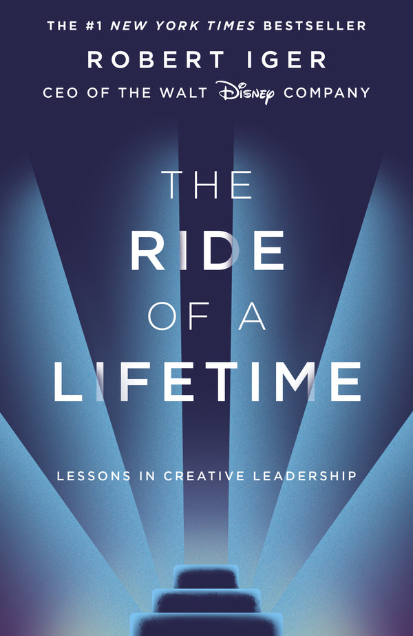 The Ride of a Lifetime / The Ride of a Lifetime Роберт Айгер 9781787630468-1
