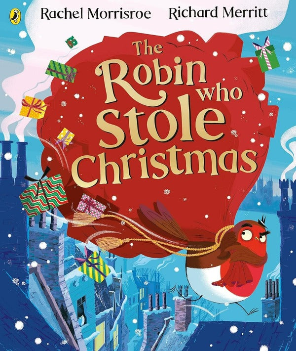 The Robin Who Stole Christmas / The Robin Who Stole Christmas Рэйчел Моррисро 9780241489048-1