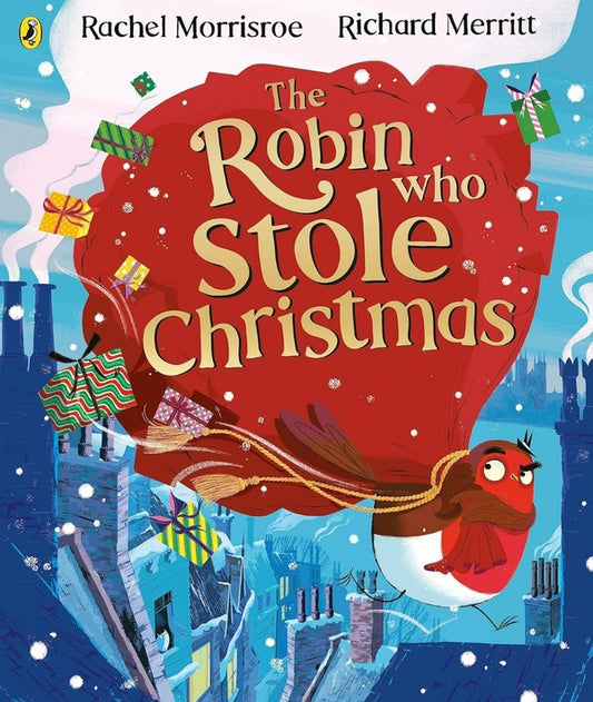 The Robin Who Stole Christmas / The Robin Who Stole Christmas Рэйчел Моррисро 9780241489048-1