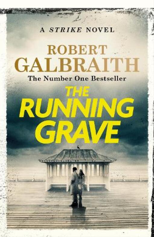 The Running Grave: Cormoran Strike Book 7 Robert Galbraith / Роберт Гэлбрейт 9781408730942-1
