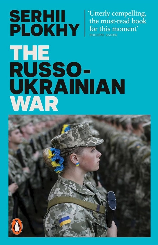 The Russo-Ukrainian War / The Russo-Ukrainian War Сергей Плохий 9781802061789-1