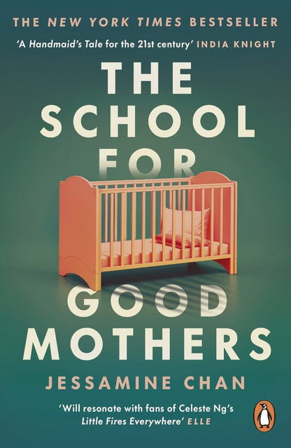 The School for Good Mothers / The School for Good Mothers Джессамин Чан 9781529158526-1