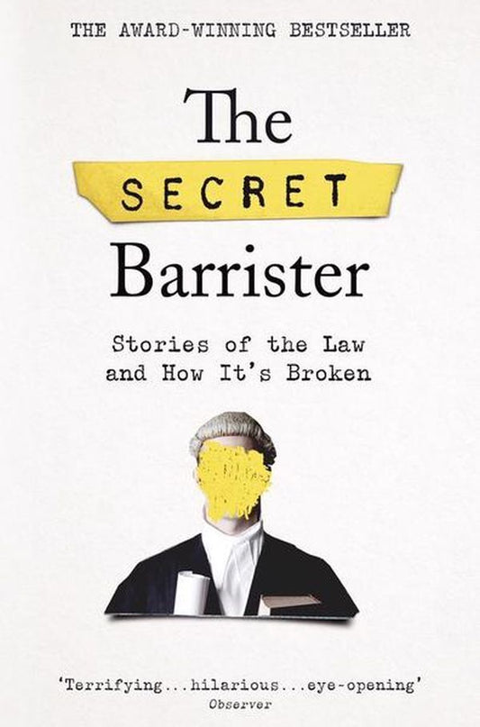 The Secret Barrister / The Secret Barrister  9781509841141-1