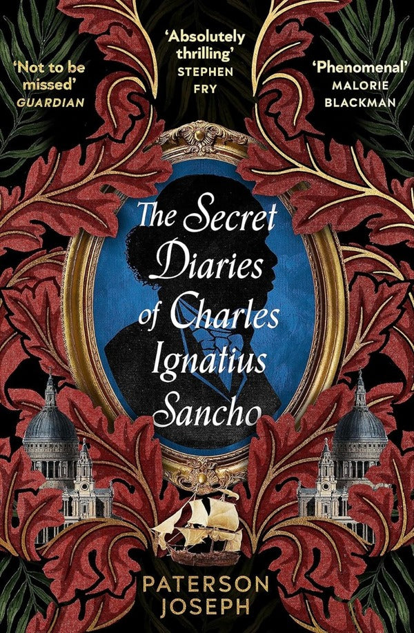 The Secret Diaries of Charles Ignatius Sancho / The Secret Diaries of Charles Ignatius Sancho Патерсон Джозеф 9780349702377-1