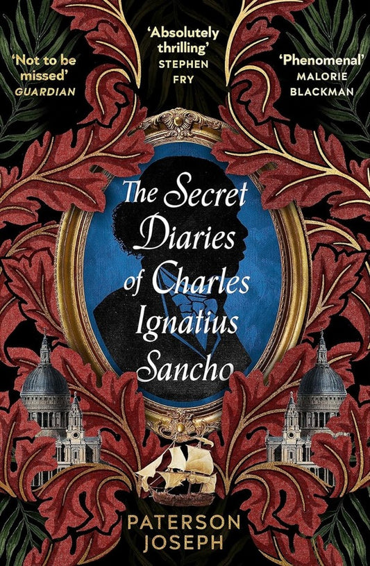 The Secret Diaries of Charles Ignatius Sancho / The Secret Diaries of Charles Ignatius Sancho Патерсон Джозеф 9780349702377-1