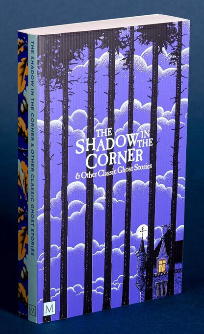 The Shadow In The Corner & Other Classic Ghost Stories Joseph Sheridan Le Fanu, Robert Louis Stevenson, Rudyard Kipling, Edith Nesbit / Джозеф Шеридан Ле Фаню, Роберт Льюис Стивенсон, Редьярд Киплинг, Эдит Несбит 9781035034901-2