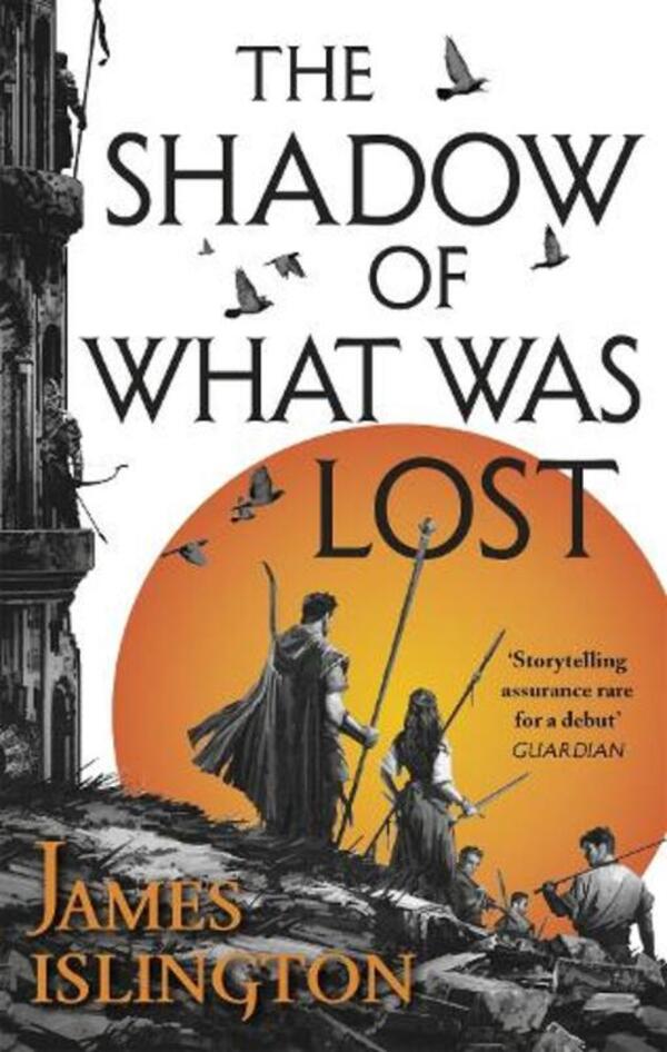The Shadow Of What Was Lost: Book One Of The Licanius Trilogy James Islington / Джеймс Ислингтон 9780356507774-1