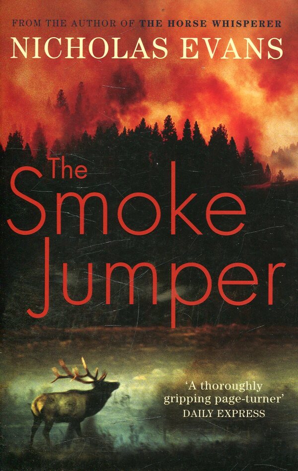 The Smoke Jumper / The Smoke Jumper Николас Эванс 978-0-7515-3938-7-1