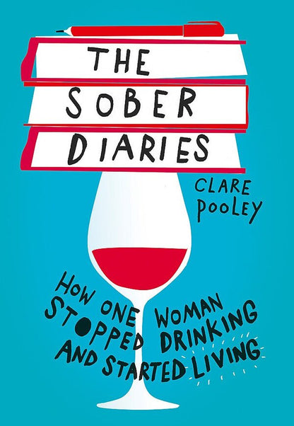 The Sober Diaries. How one woman stopped drinking and started living / The Sober Diaries. How one woman stopped drinking and started living Клэр Пули 9781473661905-1