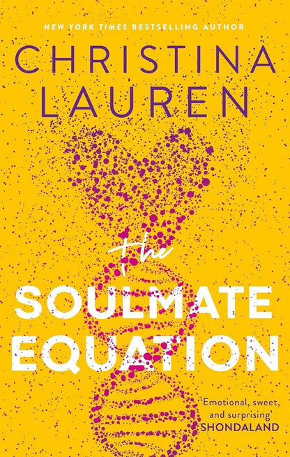 The Soulmate Equation / The Soulmate Equation Кристина Лорен 978-0-349-42689-1-1