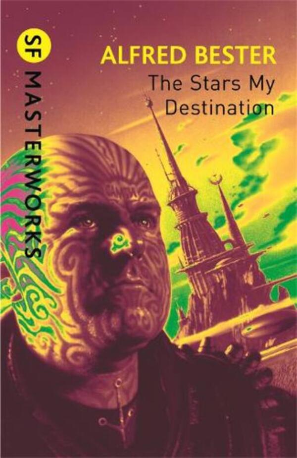 The Stars My Destination Alfred Bester / Альфред Бестер 9780575094192-1