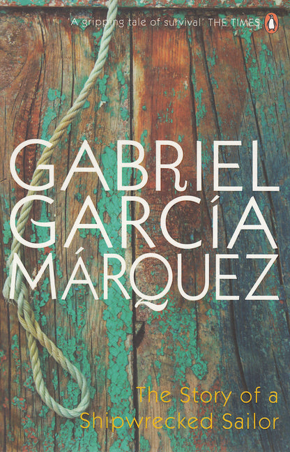 The Story Of A Shipwrecked Sailor Gabriel Garcia Marquez / Габриэль Гарсиа Маркес 9780141032443-1