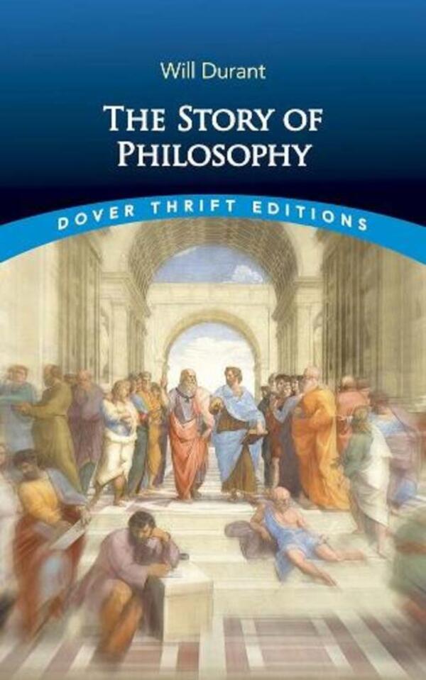 The Story Of Philosophy Will Durant / Уилл Дюрант 9780486848556-1