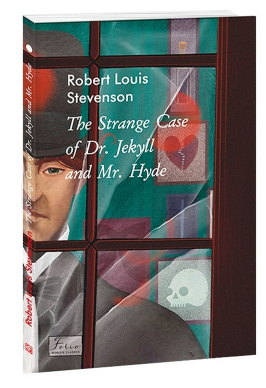 The Strange Case of Dr.Jekyll and Mr.Hyde / The Strange Case of Dr.Jekyll and Mr.Hyde Роберт Льюис Стивенсон, Роберт Льюис Стивенсон, Роберт Льюис Стивенсон 978-617-551-167-1-1
