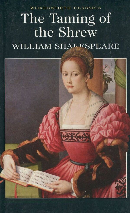 The Taming of the Shrew / The Taming of the Shrew Уильям Шекспир 9781853260797-1