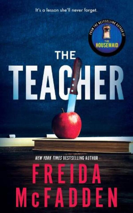 The Teacher / The Teacher Фрида Макфадден 9781464221378-1