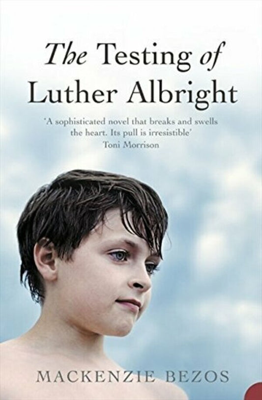The Testing of Luther Albright / The Testing of Luther Albright Маккензи Безос 9780007196722-1