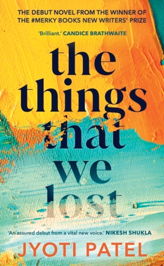 The Things That We Lost / The Things That We Lost Джоти Пэйтел / Jyoti Patel 9781529186338-1