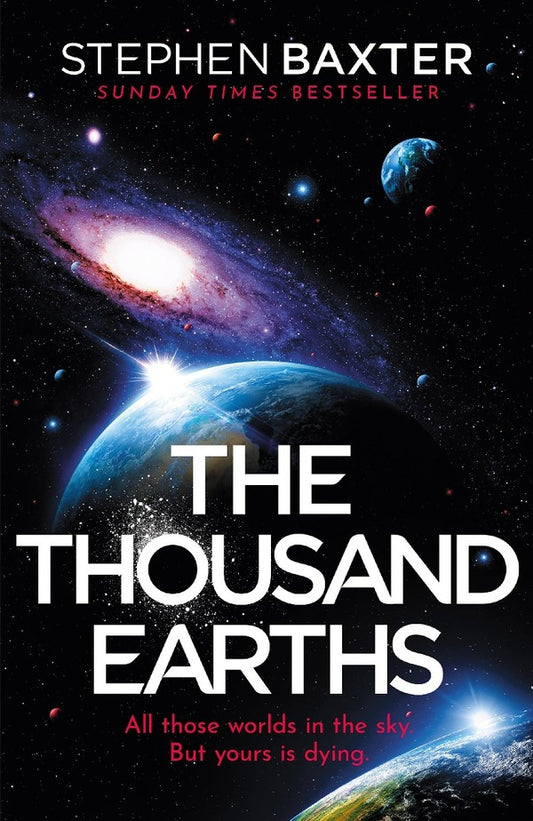 The Thousand Earths / The Thousand Earths Стивен Бакстер 9781473228924-1