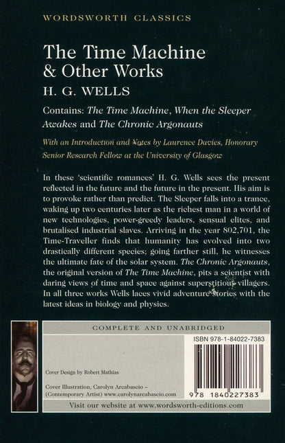 The Time Machine & Other Works / The Time Machine & Other Works Герберт Уэллс 978-1-84022-7383-2