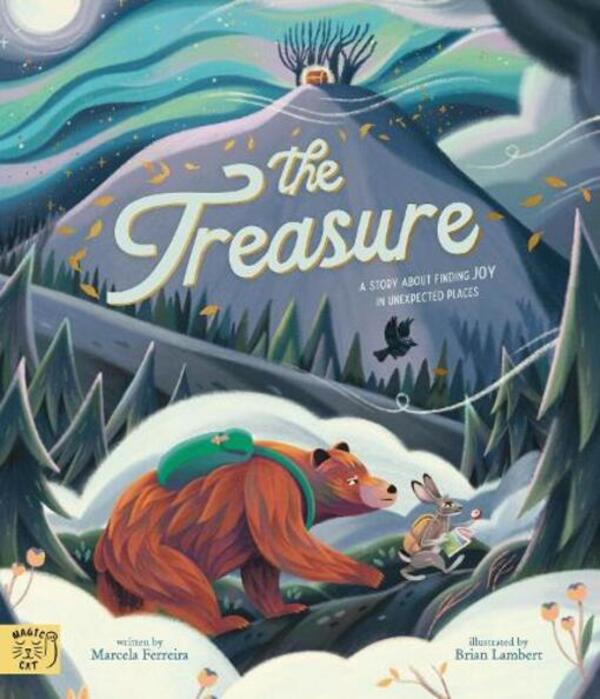 The Treasure. A Story About Finding Joy in Unexpected Places / The Treasure. A Story About Finding Joy in Unexpected Places Марсела Феррейра 9781913520861-1