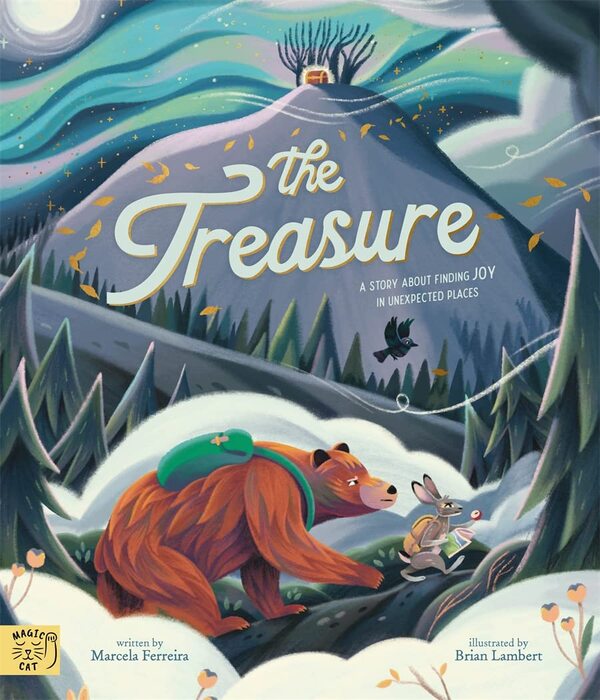 The Treasure. A Story About Finding Joy in Unexpected Places / The Treasure. A Story About Finding Joy in Unexpected Places Марсела Феррейра 9781913520861-2