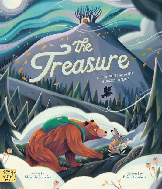 The Treasure. A Story About Finding Joy in Unexpected Places / The Treasure. A Story About Finding Joy in Unexpected Places Марсела Феррейра 9781913520861-2