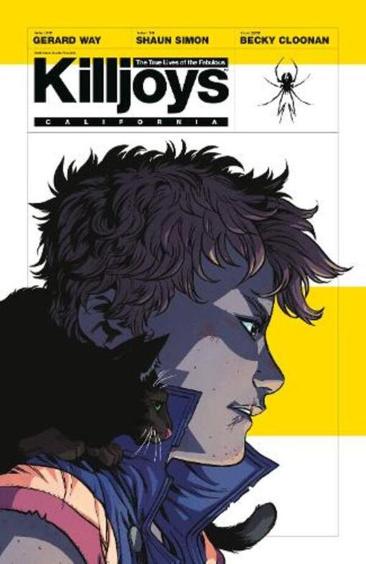 The True Lives Of The Fabulous Killjoys: California / The True Lives Of The Fabulous Killjoys: California Жерар Вэй 9781595824622-1