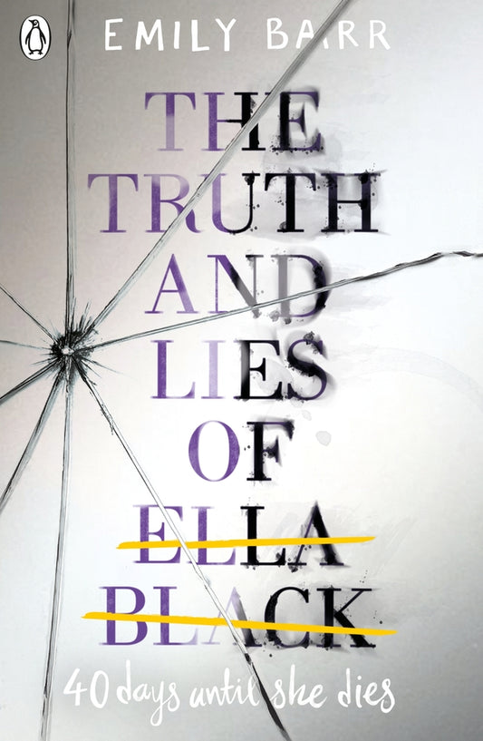 The Truth and Lies of Ella Black / The Truth and Lies of Ella Black Эмили Барр 9780141367002-1