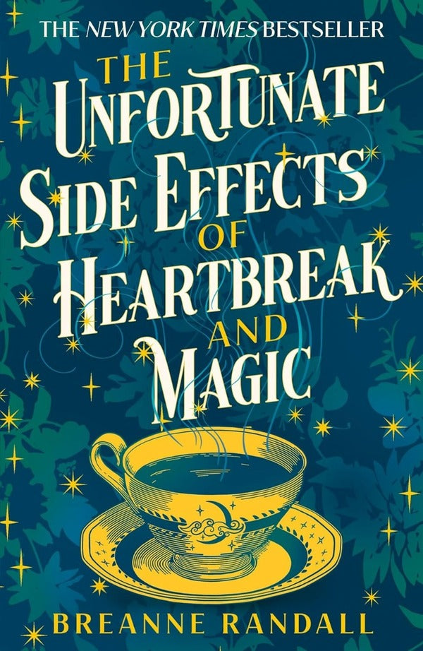 The Unfortunate Side Effects of Heartbreak and Magic / The Unfortunate Side Effects of Heartbreak and Magic Бринн Рэндалл 9781035904884-1