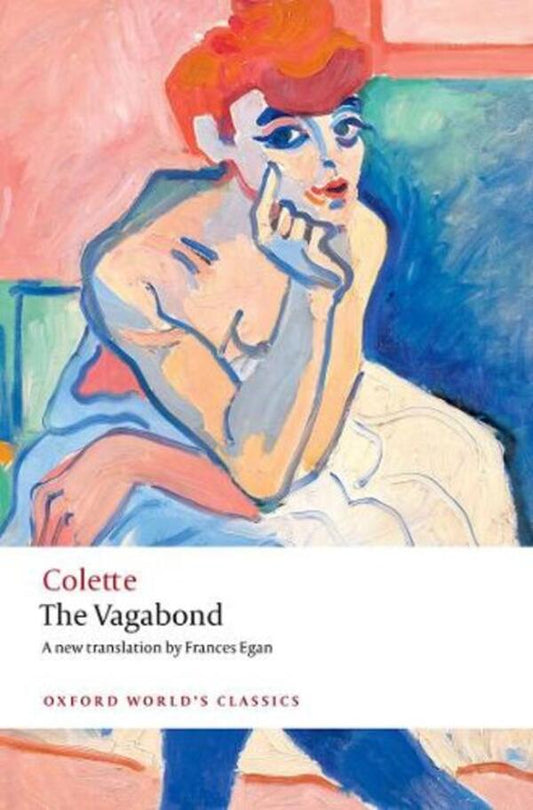 The Vagabond Sidonie-Gabrielle Colette / Сидони-Габриэль Колетт 9780198881582-1