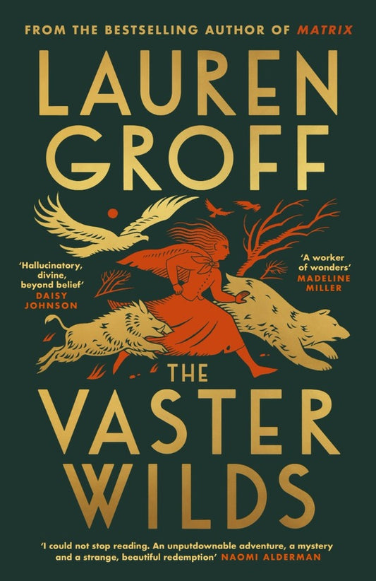 The Vaster Wilds / The Vaster Wilds Лорен Грофф 9781529152913-1