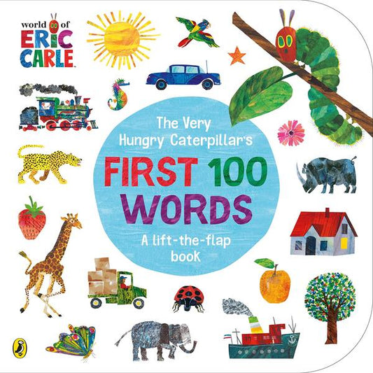 The Very Hungry Caterpillar's First 100 Words / The Very Hungry Caterpillar's First 100 Words Эрик Карл 9780241456811-1