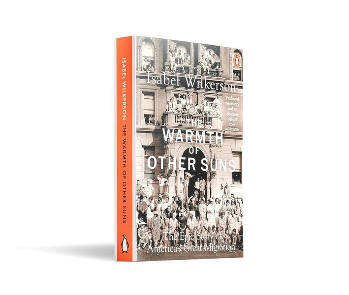 The Warmth Of Other Suns. The Epic Story Of America's Great Migration Isabel Wilkerson / Изабель Вилкерсон 9780141995151-3