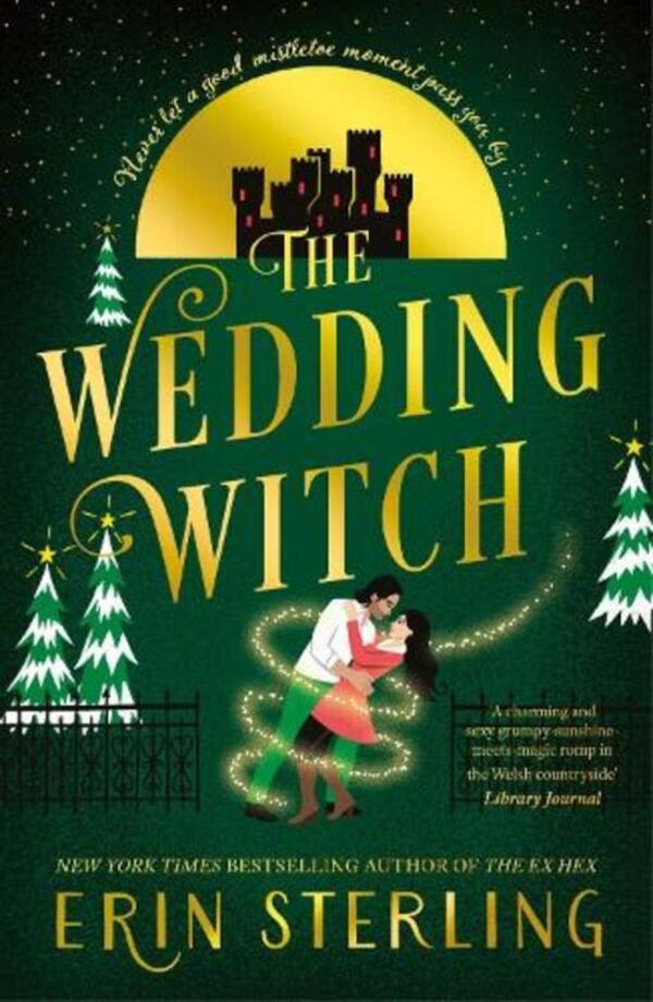 The Wedding Witch: The New Bewitching Rom-Com From The Author Of The Tiktok Hit, THE EX HEX! Erin Sterling / Эрин Стерлинг 9781035405336-1