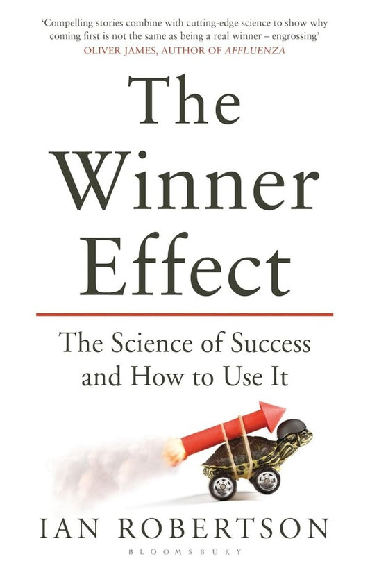 The Winner Effect / The Winner Effect Ян Робертсон 9781408831656-1