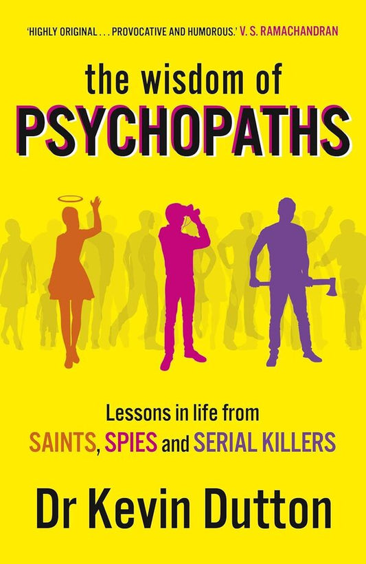 The Wisdom Of Psychopaths Kevin Datton / Кевин Даттон 9780099551065-1