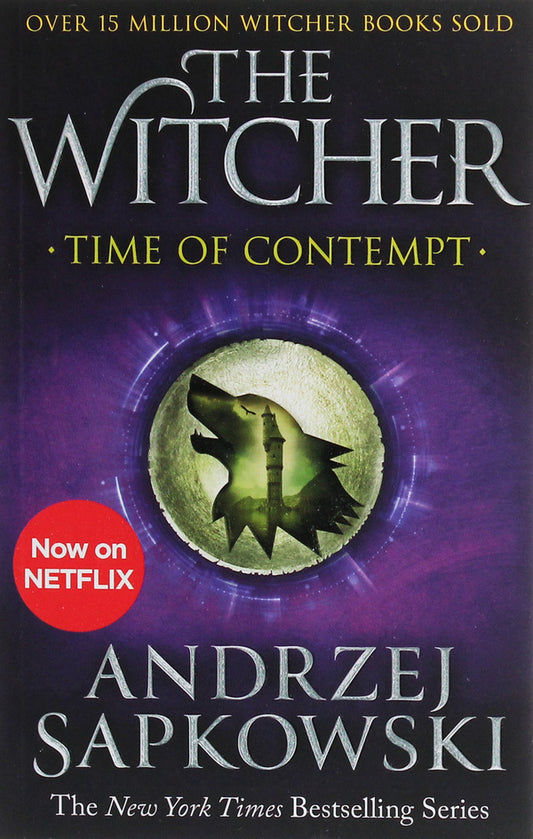 The Witcher. Time of Contempt / The Witcher. Time of Contempt Анджей Сапковский 9781473231092-1