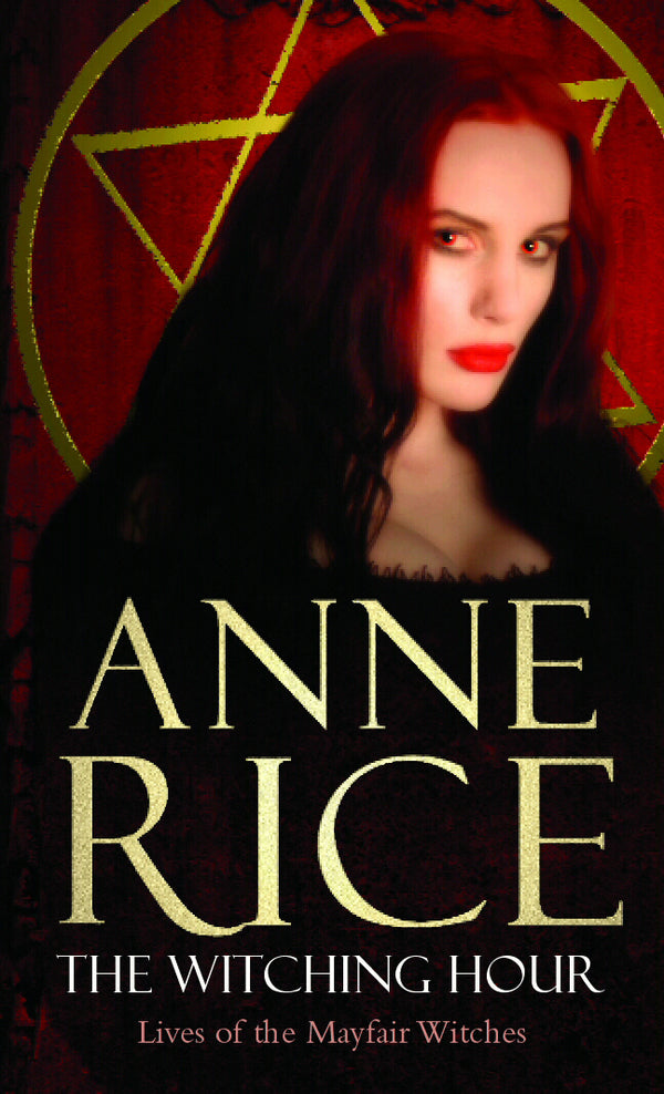 The Witching Hour Anne Rice / Энн Райс 9780099471424-2