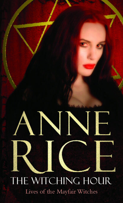 The Witching Hour Anne Rice / Энн Райс 9780099471424-2