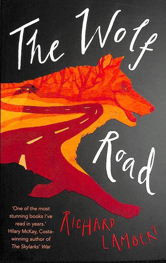 The Wolf Road / The Wolf Road Ричард Ламберт 978-1-911427-16-2-1