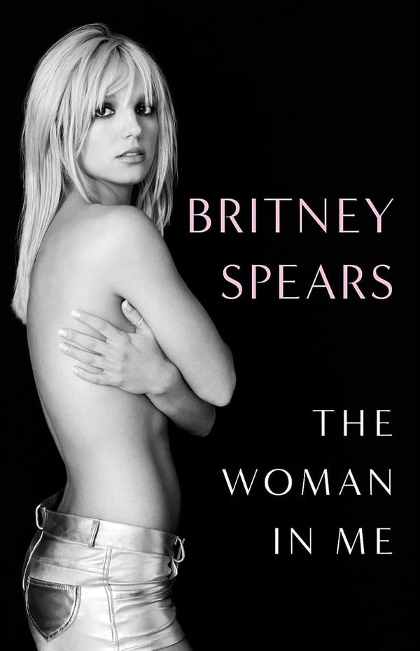 The Woman in Me / The Woman in Me Бритни Спирс 9781398522527-1