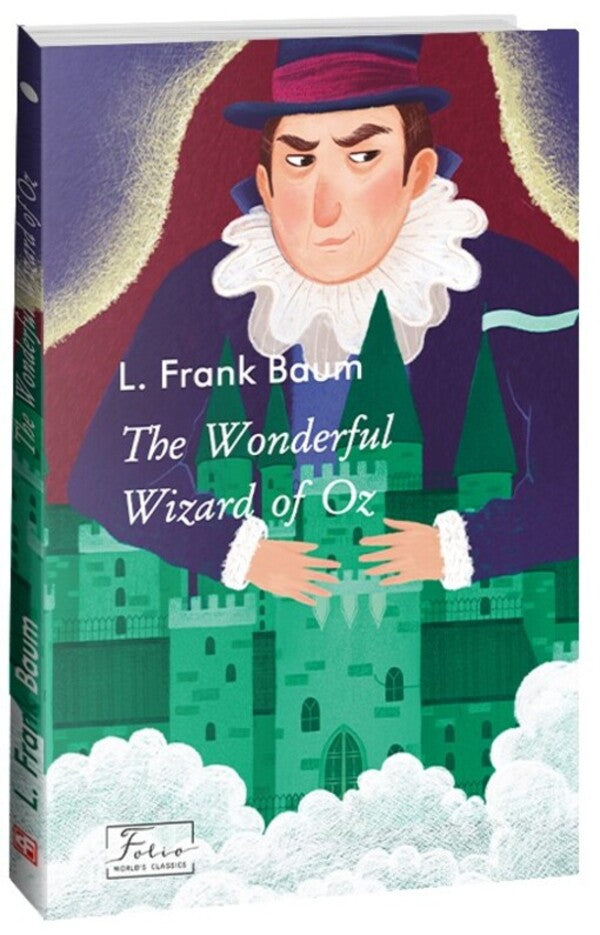 The Wonderful Wizard Of Oz Layman Frank Baum / Лаймен Фрэнк Баум 9786175510223-1