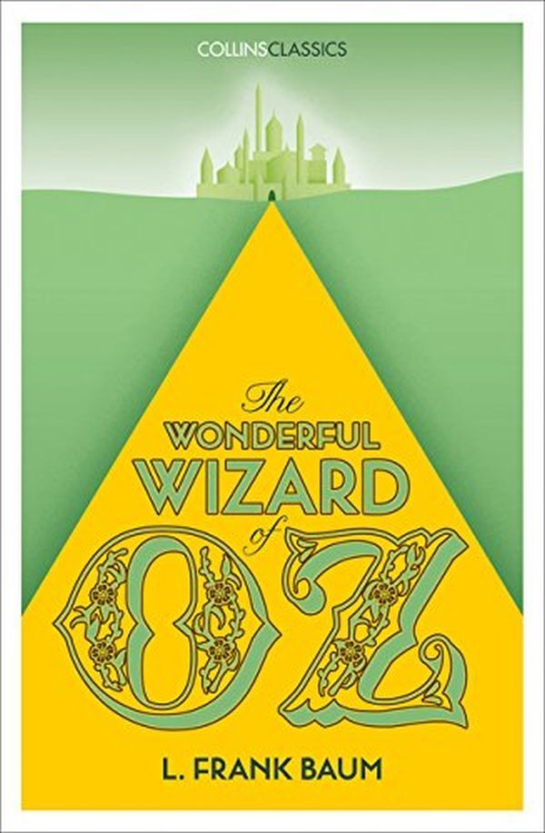 The Wonderful Wizard of Oz / The Wonderful Wizard of Oz Лаймен Фрэнк Баум 9780008195649-1