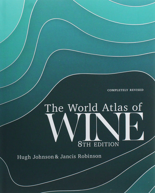 The World Atlas Of Wine 8Th Edition Hugh Johnson, Jancis Robinson / Хью Джонсон, Дженсис Робинсон 9781784724030-1